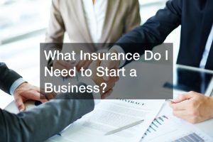 what insurance do i need to start a business