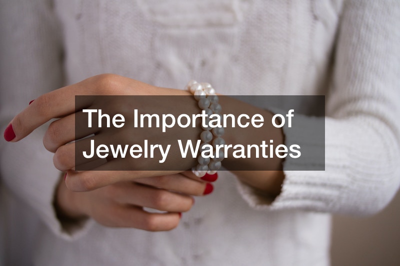 The Importance of Jewelry Warranties